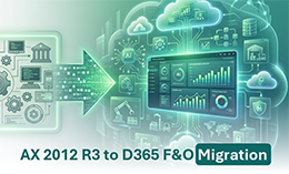 Dynamics AX 2012 R3 to Dynamics 365 Finance & Operations Migration